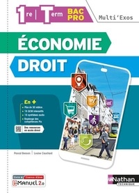 Pascal Besson et Louise Cauchard - Economie-Droit 1re/Tle Bac Pro Multi'Exos - Livre + Licence élève.