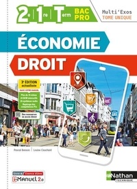 Pascal Besson et Louise Cauchard - Economie Droit - 2e-1re-Term Bac Pro.