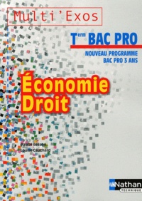 Pascal Besson et Louise Cauchard - Economie Droit Tle Bac pro.