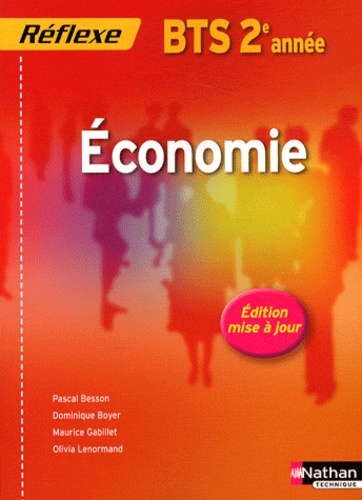 Pascal Besson et Dominique Boyer - Economie - BTS 2e année.