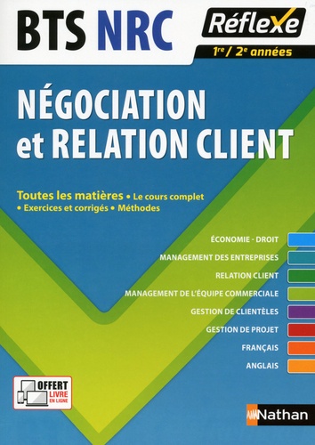 Pascal Besson et Laurence Garnier - Négociation et relation client BTS NRC 1re et 2e années.