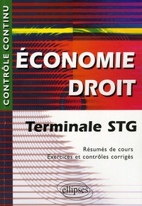 Pascal Biardeaud et Annick Montibert - Economie Droit Tle STG.