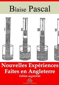 Nouvelles expériences faites en Angleterre – suivi d'annexes