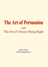 The Art of Persuasion