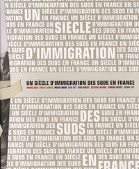 Pascal Blanchard - Un siècle d'immigration des Suds en France - 8 volumes.
