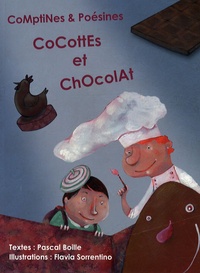 Pascal Boille - Cocottes et chocolat - Comptines et poésines.