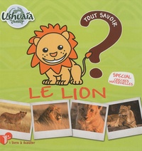 Pascal Boille - Le lion - Tout savoir. 1 CD audio