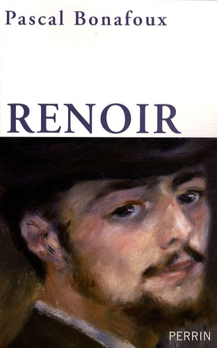 Pascal Bonafoux - Renoir - 1841-1919.