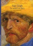 Pascal Bonafoux - Van Gogh Le soleil en face.