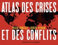 Share ebook téléchargement gratuit Atlas des crises et des conflits - 4e éd.
