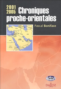 Pascal Boniface - Chroniques proche-orientales.