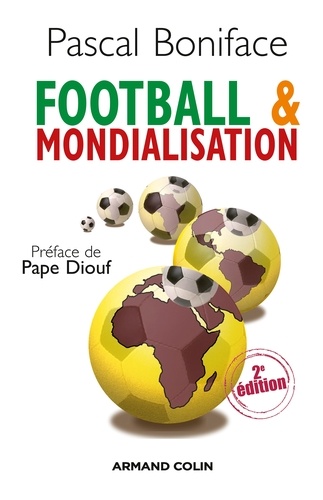 Football et mondialisation 2e édition