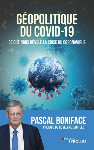 Géopolitique du Covid-19. Ce que nous révèle la crise du coronavirus - Occasion