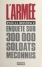 Pascal Boniface - L'armée : enquête sur 300000 soldats méconnus.