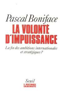 La volonté d'impuissance
