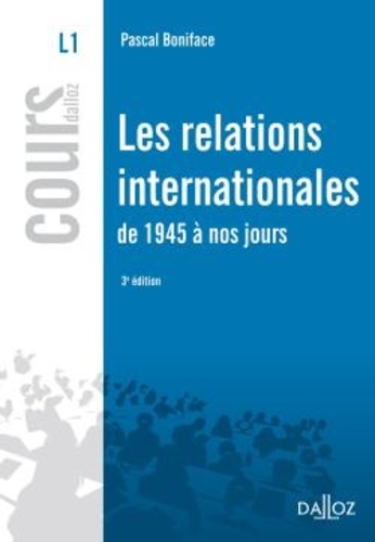 Les relations internationales de 1945 à nos jours 3e édition