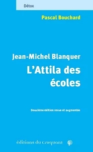 Jean-Michel Blanquer, l'Attila des écoles