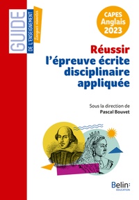 Pascal Bouvet - Réussir l'épreuve écrite disciplinaire appliquée - CAPES Anglais.