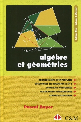 Pascal Boyer - Algèbre et géométries.