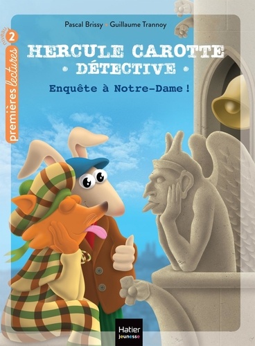 Hercule Carotte, détective Tome 12 Enquête à Notre-Dame !. Niveau 2