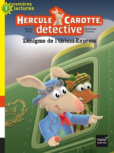 Hercule Carotte, détective Tome 3 L'énigme de l'Orient-Express
