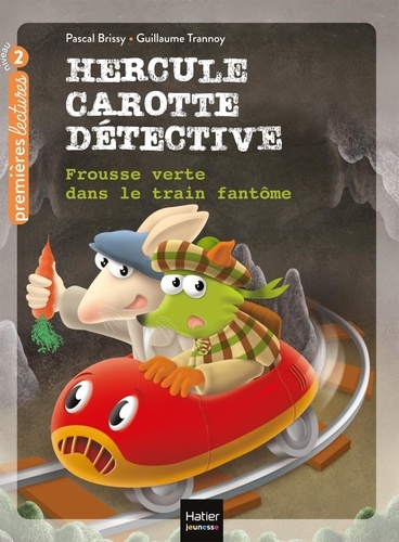 Hercule Carotte, détective Tome 8 Frousse verte dans le train fantôme