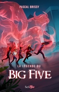 Pascal Brissy - La légende du Big Five.