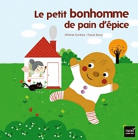 Pascal Brissy et Mélanie Combes - Le petit bonhomme de pain d'épice.