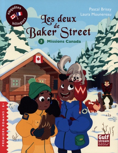 Les deux de Baker Street Tome 3 Missions Canada