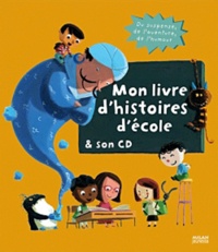 Pascal Brissy et Marion Billet - Mon livre d'histoire d'école. 1 CD audio