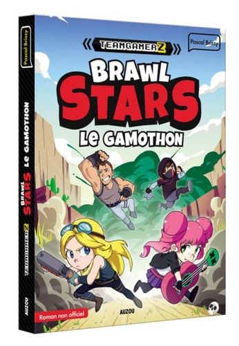 Teamgamerz. Brawl stars - Le Gamothon