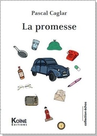 Pascal Caglar - La promesse.