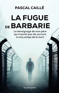 La fugue de Barbarie