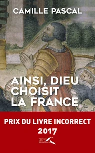 Ainsi, dieu choisit la France
