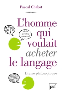 L'homme qui voulait acheter le langage