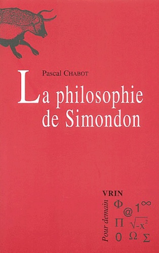Pascal Chabot - La philosophie de Simondon.