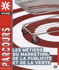 Pascal Charvet - Les métiers du marketing, de la publicité et de la vente.