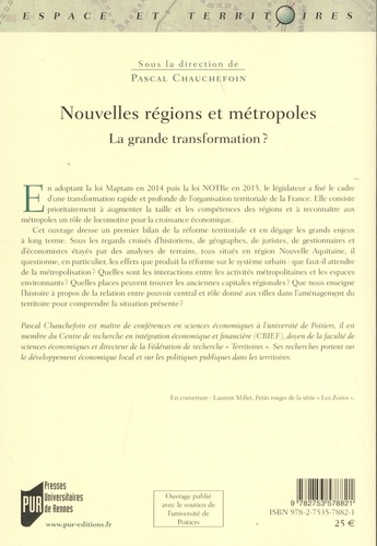 Nouvelles régions et métropoles. La grande transformation ?