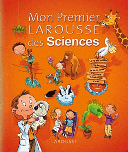 Pascal Chauvel - Mon Premier Larousse des Sciences de la Vie et de la Terre.