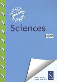Pascal Chauvel et Pascale Vidaillac - Sciences CE2.