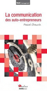 Pascal Chauvin - La communication des auto-entrepreneurs.