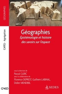 Pascal Clerc - Géographies - Epistemologie et histoire des savoirs sur l'espace.