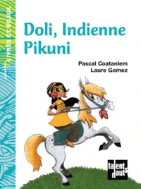 Doli, Indienne Pikuni
