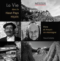 La vie dans le Haut-pays niçois