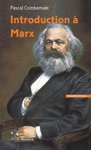 Pascal Combemale - Introduction à Marx.