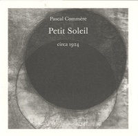 Pascal Commère - Petit Soleil.