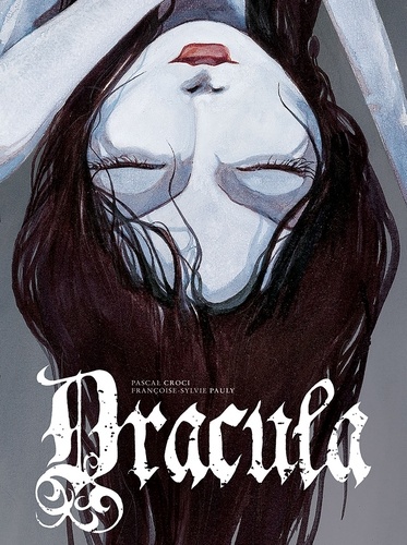 Pascal Croci - Dracula.