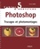 Cahier n°5 d'exercices Photoshop - Trucages et photomontages