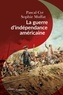 Pascal Cyr et Sophie Muffat - La guerre d'indépendance américaine.