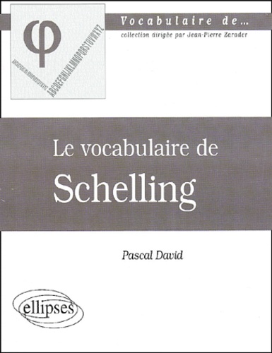 Le vocabulaire de Schelling